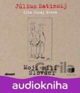 Moji milí Slováci