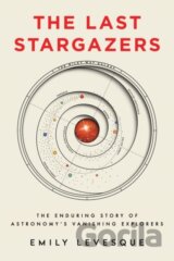The Last Stargazers