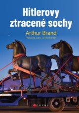 Hitlerovy ztracené sochy