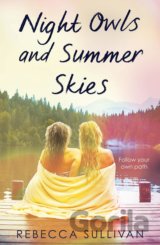 Night Owls and Summer Skies