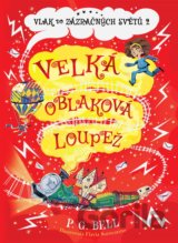 Vlak do Zázračných světů: Velká oblaková loupež