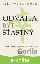 Odvaha být šťastný