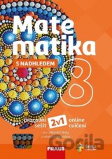 Matematika 8 s nadhledem - pracovní sešit