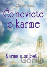 Čo neviete o karme