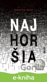 Najhoršia
