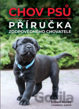 Chov psů - Příručka zodpovědného chovatele
