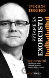 Pýtame sa exorcistu