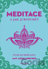 Meditace a jak jí rozumět