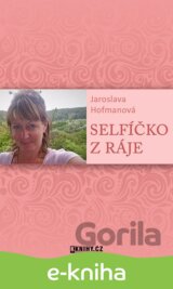 Selfíčko z Ráje