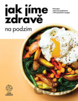 Jak jíme zdravě na podzim