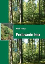 Pestovanie lesa