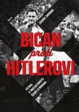 Bican proti Hitlerovi
