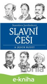 Slavní Češi a jejich blízcí