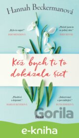 Kéž bych ti to dokázala říct
