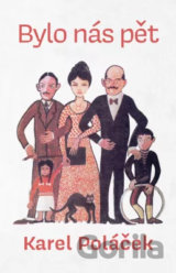 Bylo nás pět