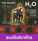 H2O a tajná vodní mise