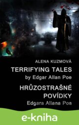 Terrifying Tales by Edgar Allan Poe / Hrůzostrašné povídky Edgara Allana Poa