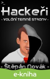 Hackeři - volání temné strany
