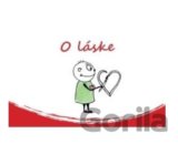 O láske