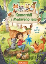 Kamarádi z Medového lesa - Jak zahnat stesk