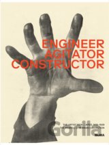 Engineer, Agitator, Constructor