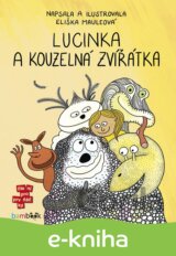 Lucinka a kouzelná zvířátka