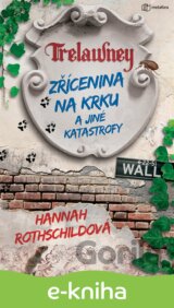 Zřícenina na krku a jiné katastrofy