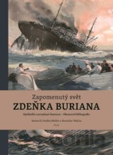 Zapomenutý svět Zdeňka Buriana