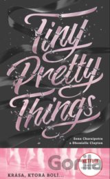 Tiny Pretty Things (slovenský jazyk)