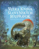 Veľká kniha slovenských rozprávok