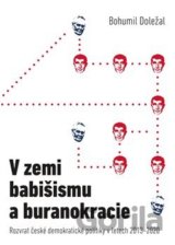V zemi babišismu a buranokracie