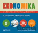 Ekonomika 2 pro ekonomicky zaměřené obory SŠ