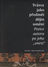 Tvůrce jako předmět dějin umění