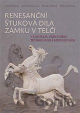 Renesanční štuková díla zámku v Telči