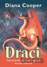 Draci - Vaši průvodci na cestě vzestupu do páté dimenze