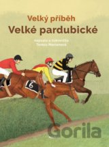 Velký příběh Velké pardubické