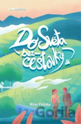 Do světa bez cestovky
