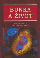 Bunka a život