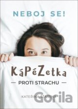 KáPéZetka proti strachu