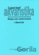 Akvaristika I. Obecná část
