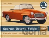 Spartak, Octavia, Felicia