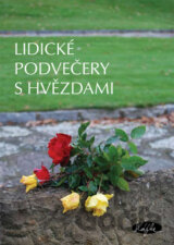 Lidické podvečery s hvězdami