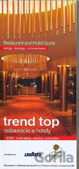 Trend top reštaurácie a hotely 2010