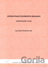 Modelovanie stavebných procesov