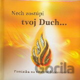 Nech zostúpi tvoj Duch...