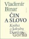 Čin a slovo