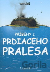 Príbehy z prdiaceho pralesa