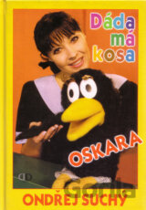Dáda má kosa Oskara