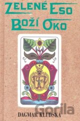 Zelené eso - Boží oko