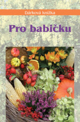 Pro babičku